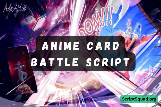 Anime Card Battle Script