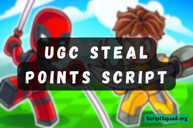 UGC Steal Points Script