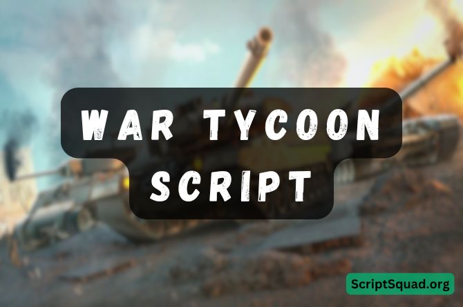 War Tycoon Script