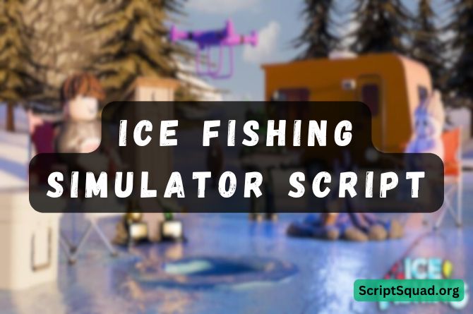 Ice Fishing Simulator Script